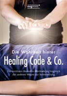 Susanne Oswald - Die Wahrheit hinter Healing Code & Co.