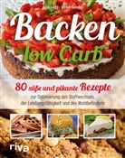 Ulrike Gonder, Anj Leitz, Anja Leitz - Backen Low Carb