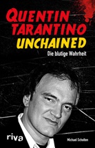 Michael Scholten - Quentin Tarantino Unchained