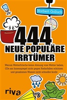 Norbert Golluch - 444 neue populäre Irrtümer