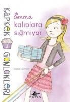 Coco Simon - Kapkek Günlükleri 3 - Emma Kaliplara Sigmiyor