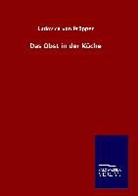 Lovica von Pröpper, Ludovica von Pröpper - Das Obst in der Küche