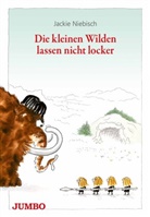 Jackie Niebisch, Jackie Niebisch - Die kleinen Wilden lassen nicht locker