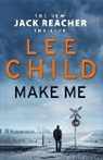 Lee Child - Make Me