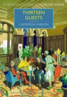 J Jefferson Farjeon, J. Jefferson Farjeon, Farjeon J. Jefferson - Thirteen Guests