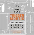 Anthony Horowitz, David Oyelowo - Trigger Mortis (Hörbuch)