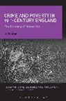A W Ager, A. W. Ager, A.W. Ager - Crime and Poverty in 19th-Century England