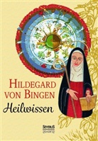 Hildegard Von Bingen, Hildegard von Bingen, Hildegard von Bingen - Heilwissen