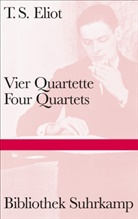 T S Eliot, T. S. Eliot, T.S. Eliot, Thomas Stearns Eliot - Vier Quartette. Four Quartets