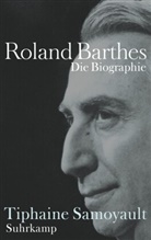 Tiphaine Samoyault - Roland Barthes