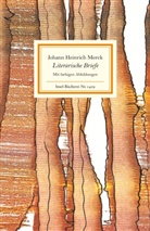 Johann H. Merck, Johann Heinrich Merck, Ulrik Leuschner, Ulrike Leuschner - Literarische Briefe