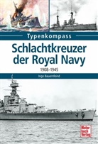 Ingo Bauernfeind - Schlachtkreuzer der Royal Navy