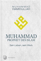 Muhammad Hamidullah - Muhammad - Prophet des Islam