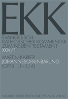 Martin Karrer - Evangelisch-Katholischer Kommentar zum Neuen Testament (EKK) - 24/1: Die Johannesoffenbarung. Tl.1