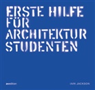 Iain Jackson - Erste Hilfe für Architekturstudenten