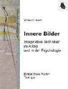 Volker Friebel - Innere Bilder