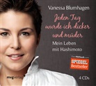 Vanessa Blumhagen, Vanessa Blumhagn - Jeden Tag wurde ich dicker und müder (Hörbuch)