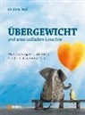 Doris Wolf, Doris (Dr.) Wolf - Übergewicht und seine seelischen Ursachen