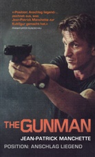 Jean-Patrick Manchette - The Gunman (Position: Anschlag liegend)