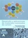 Desarrollo y aplicaciones de materiales avanzados de carbón