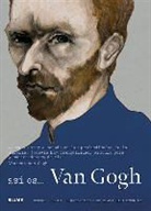George Roddam, Slawa Harasymowicz - Así Es... Van Gogh