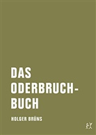 Holger Brüns, Django Knoth - Das Oderbruchbuch