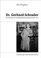 Otto Pfingsten - Dr. Gerhard Schrader