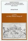 Michael Hundt - Lübeck auf dem Wiener Kongress