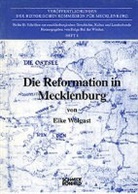 Eike Wolgast, Helge bei der Wieden - Die Reformation in Mecklenburg