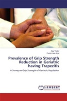 Pushp Lata Arya, Aja Yadav, Ajay Yadav - Prevalence of Grip Strength Reduction in Geriatric having Trapezitis