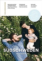 Jenny Kreyssig, Carl Undehn, Carl Undéhn - Familien-Reiseführer: Familienreiseführer Südschweden mit Stockholm