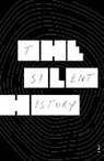 Matthew Derby, Derby Matthew, Eli Horowitz, Eli Derby Horowitz, EliMoffett Horowitz, Horowitz Eli... - The Silent History