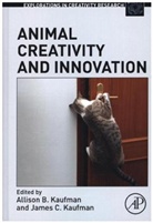 Kaufman, Allison B. Kaufman, Allison B. (EDT)/ Kaufman Kaufman, Allison B. Kaufman, James C. Kaufman - Animal Creativity and Innovation