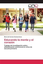 María del Carmen Nardacchione - Educando la mente y el corazón