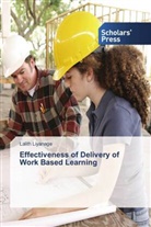 Lalith Liyanage - Effectiveness of Delivery of Work Based Learning