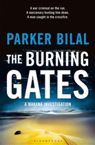Parker Bilal, Bilal Parker - The Burning Gates
