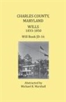 Michael R Marshall, Michael R. Marshall - Charles County, Maryland, Wills 1833-1850