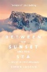 Simon Ingram, Ingram Simon - Between the Sunset and the Sea