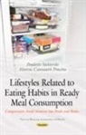 Mateus Canniatti Ponchio, Paulette Siekierski - Lifestyles Related to Eating Habits in Ready Meal Consumption