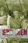 Robert Kershaw - Sky Men : historia de las tropas aerotransportadas
