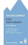 Dr Melanie Fennell, Melanie Fennell - Overcoming Low Self-Esteem