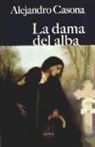 Alejandro Casona - La dama del alba