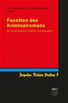 Brylla, Brylla, Wolfgang Brylla, Ev Parra-Membrives, Eva Parra-Membrives, Eva Brylla Parra-Membrives - Facetten des Kriminalromans