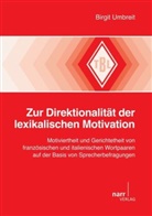 Birgit Umbreit, Gunte Narr, Gunter Narr - Zur Direktionalität der lexikalischen Motivationm, m. e-Book