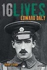 Helen Litton, Lorcan Collins (Editor) - Edward Daly
