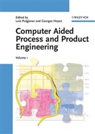Heyen, Georges Heyen, Lui Puigjaner, Luis Puigjaner - Computer Aided Process and Product Engineering, 2 Vols.