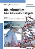 Thoma Lengauer, Thomas Lengauer - Bioinformatics - From Genomes to Therapies, 3 Vols.