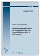 Wiebke Cartelli, Kati Herzog, Alice Wildhack - Empfehlungen und Hilfsmittel für die Integration von BNB-Nachhaltigkeitskriterien in ÖPP-Projekte