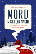 Charlotte Macleod - Mord in stiller Nacht