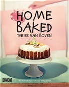 Yvette van Boven, Oof Verschuren, Yvette van Boven - Home Baked